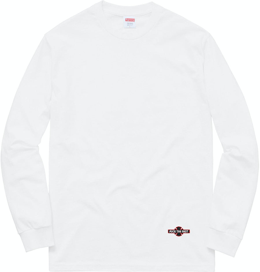 Supreme Independent Fuck the Rest L/S Tee White